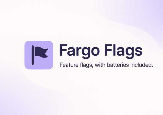 Fargo Flags — Feature Flags for Next.js