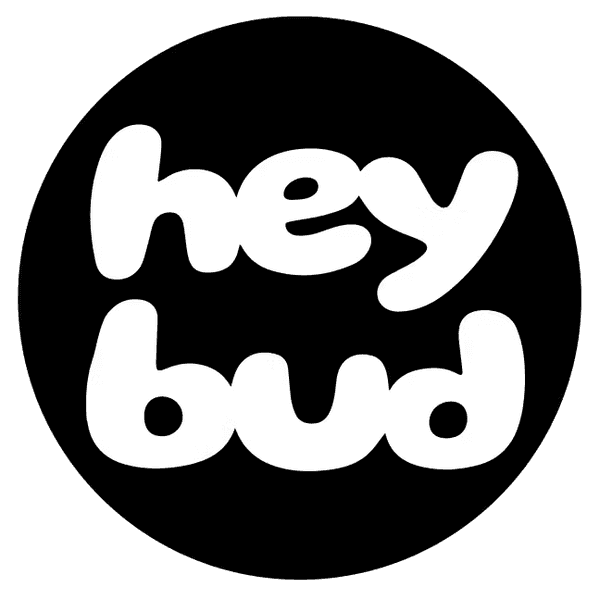 Hey bud written in bold white letters on a black background.